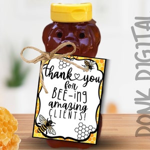 Thank you for BEEing amazing clients Gift Tag -  Pop By Tag- Real Estate Mortgage Pop By Tags- Honey Gift Tag- Honey Pop by tag
