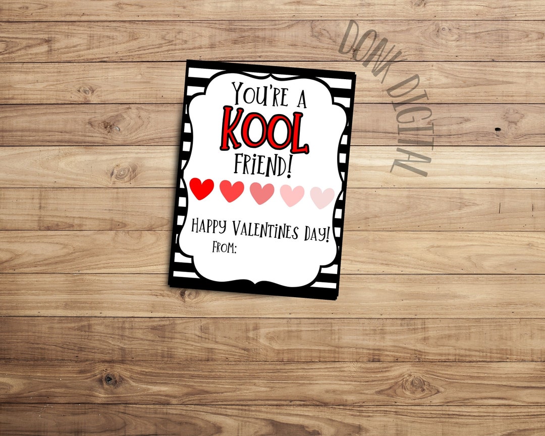 you-are-a-kool-friend-printable-valentines-class-valentine-hand-out-school-valentines-valentine