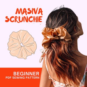Masiva Scrunchie Sewing Pattern: XL Vintage Hair Accessory (PDF Download)