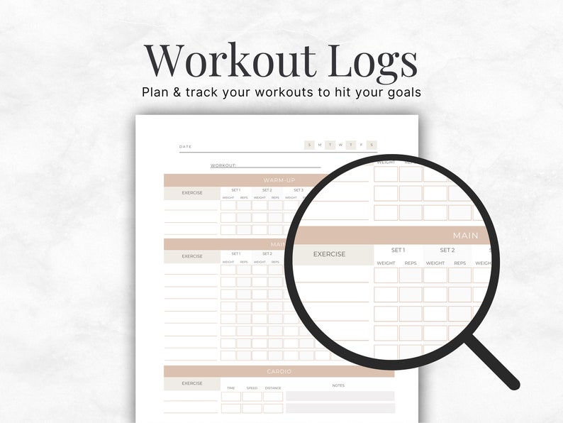 May include: A printable workout log template with sections for date, workout, warm-up, main, and cardio. The template includes fields for exercise, weight, reps, and notes.
