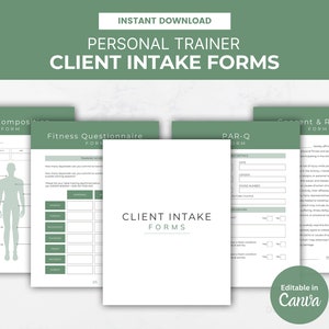 May include: A set of four printable client intake forms for personal trainers. The forms are titled "Body Composition Form", "Fitness Questionnaire Form", "PAR-Q Form", and "Consent & Release Form". The forms are designed in a minimalist style with a green and white colour scheme. The text "CLIENT INTAKE FORMS" is displayed in a larger font size at the centre of the page. The text "Editable in Canva" is displayed in a green box at the bottom of the page.