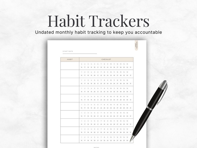 May include: A printable habit tracker with a checklist for each day of the month. The tracker has a section for the start date, habit name, and notes.
