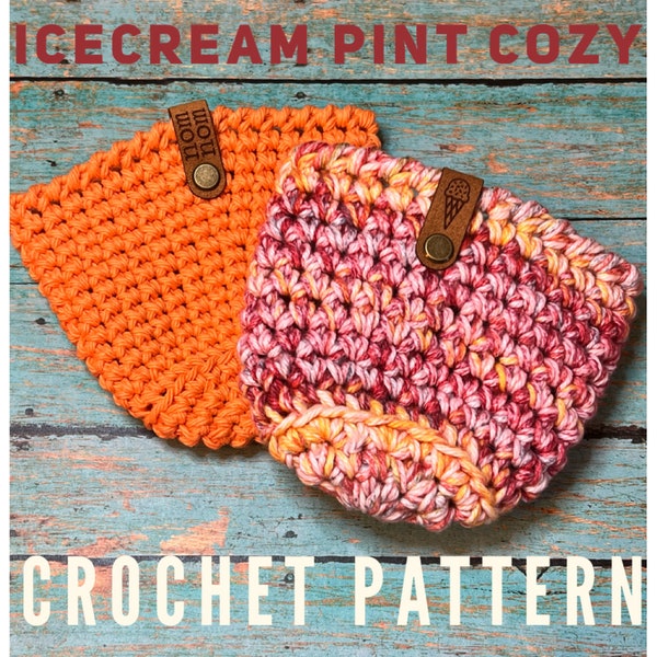 Pint size Ice Cream Cozy Crochet Pattern Only PDF Digital Download