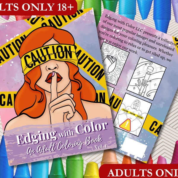 Edging with Color Adult Coloring Book - Physical Coloring Book - Mature Coloring Book - 18+ Adults Only