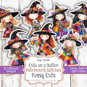 May include: A selection of sticker cutouts featuring cartoon witches. Each witch is dressed in a patchwork dress and a black hat decorated with flowers. The image includes text that reads "Cute as a Button Patchwork Witches Fussy Cuts" and "24 Different Designs."