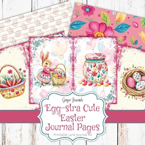 Egg-stra Cute Easter Junk Journal Kit, Easter Junk Journal Printable, Junk Journal Pages, Easter Scrapbook, Ginger Journals, ES