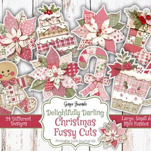 May include: A selection of Christmas-themed paper cutouts, including poinsettias, a cake, a stocking, a candy cane, and a gingerbread man. The designs feature red, pink, and green patterns. Text on the image reads "Delightfully Darling Christmas Fussy Cuts".