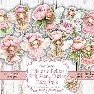 Pink Peony Fairy kieskeurig, schattig als een knop, efemere sprookjes, feeën, afdrukbare junk Journal, junk Journal Kit, cupcake toppers, FY