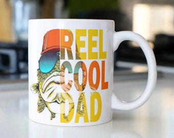 Funny Dad mug with Fish stating," Reel Cool Dad"