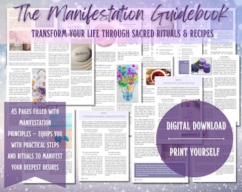 Manifestation Guidebook: Transform Through Sacred Rituals, Recipes, Printable ebook, Journal, Worksheet, PDF, Magic, Law of Attraction