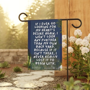 Wizard of Oz Dorothy Movie Quote Garden Flag House Banner