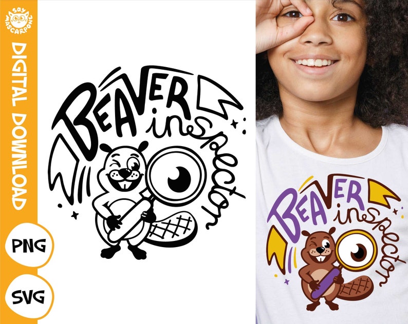 Beaver Inspector Svg, Kids Shirt Svg, Digital Download Art, Quote Svg