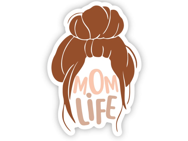 Messy Bun Mom Life Sticker/decal - Etsy