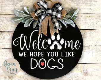 We Hope You Like Dogs SVG | Pawprint| Doghouse SVG/Dxf/Png/Jpg/Eps