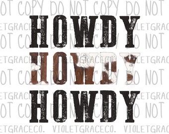Howdy Png, sublimation
