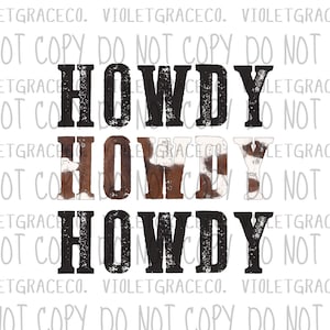 Howdy Png, sublimation