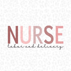 labor and delivery nurse png, nurse png, nurse sublimation, dtf design, nurse design for sublimation, instant download