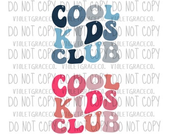 Cool Kids PNG, Sublimation , Kids PNG