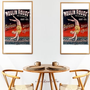 May include: Two framed vintage posters advertising the Moulin Rouge in Paris, France. Each poster features a woman in a yellow costume performing a handstand. The text on the posters reads "Moulin Rouge", "Petrescu", "Avant Bal", "Danse les Mains", and "Valses Polkas Mazurkas".