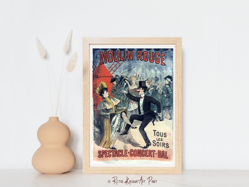 May include: A vintage poster advertising the Moulin Rouge in Paris, France. The poster features a red windmill and a couple dancing in front of a crowd of people. The text on the poster reads "Moulin Rouge" and "Tous les Soirs Spectacle-Concert-Bal".