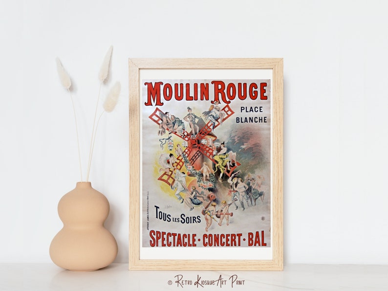 May include: A vintage poster for the Moulin Rouge in Paris, France. The poster features a red windmill with people dancing and performing on it. The text on the poster reads "Moulin Rouge, Place Blanche, Tous les Soirs, Spectacle-Concert-Bal".