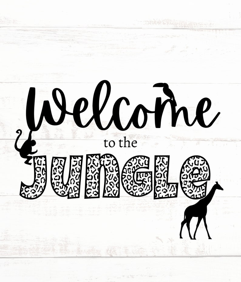 to the Jungle SVG, PNG, JPG Etsy