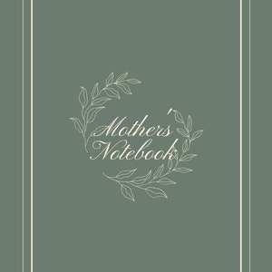 Mother's Companion Notebook