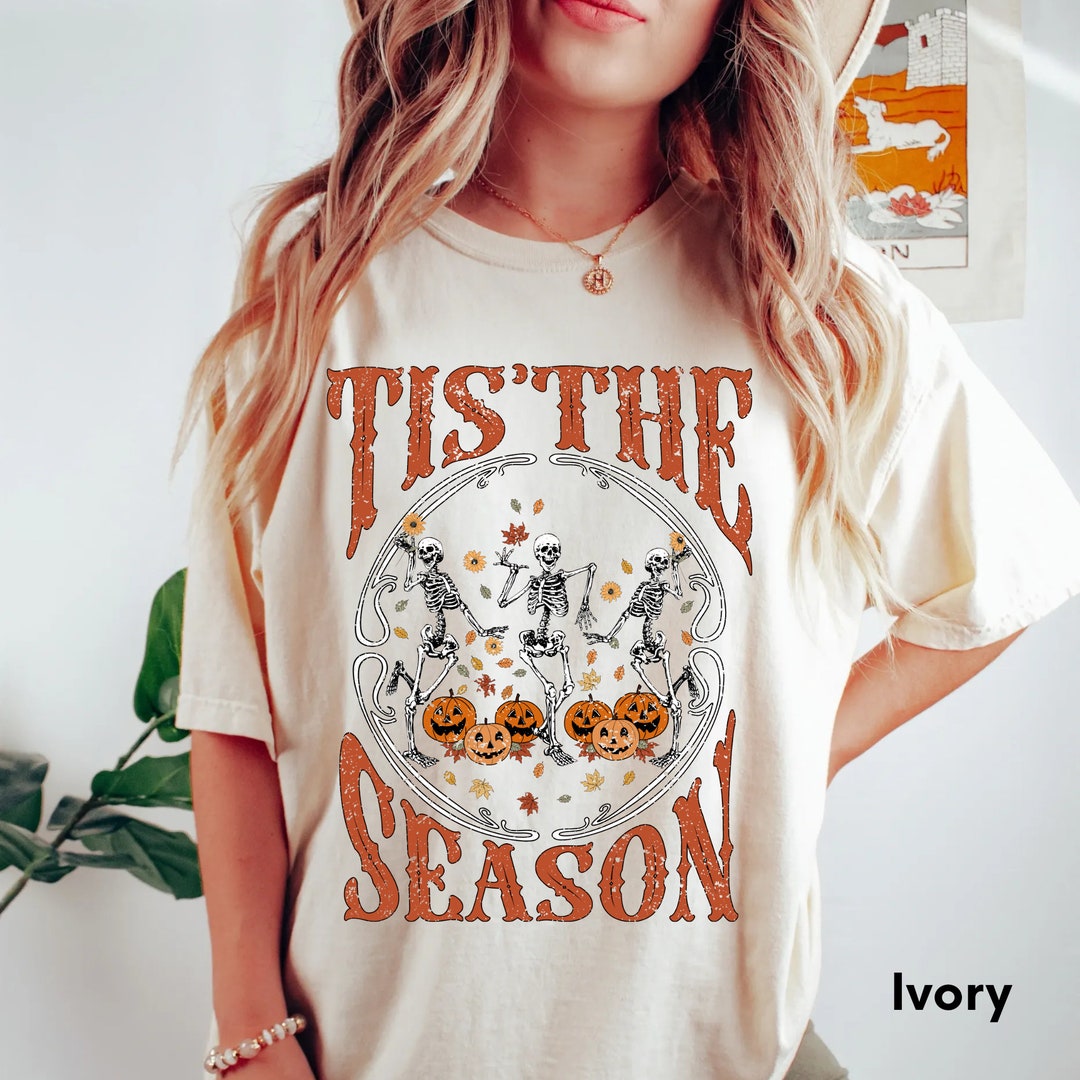 Comfort Colors® Tis the Season Shirt,dead Inside Halloween Shirt ...