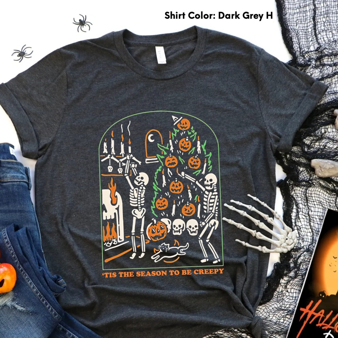 Tis the Season to Be Creepy Shirt,dead Inside Halloween Shirt,black ...