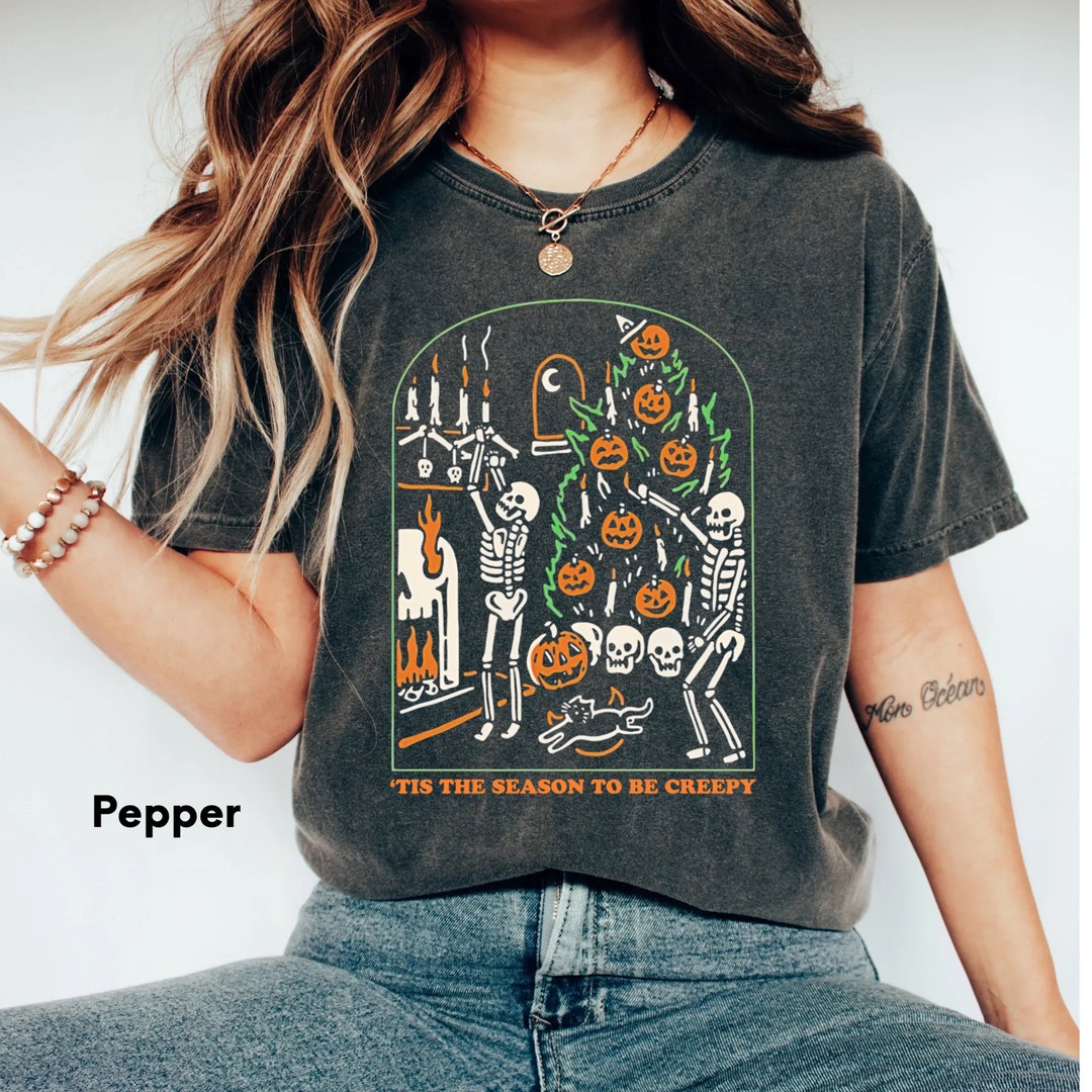 Comfort Colors® Tis the Season to Be Creepy Shirt,dead Inside Halloween ...