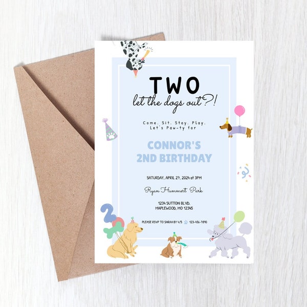 Two Let The Dogs Out Invitation, Blue Invite, Second Birthday, Let's Paw-ty, Dog Invite, Puppy, 2nd Birthday, Toddler Birthday, Template