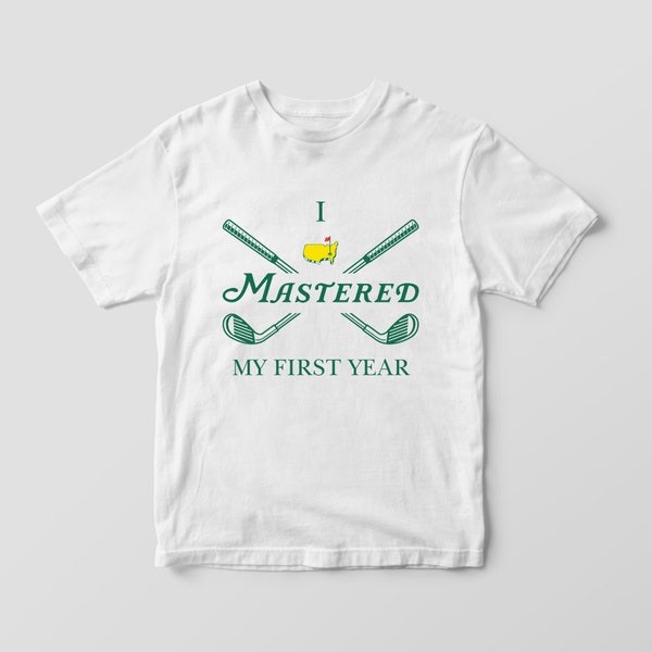 Conception de t-shirt maîtrisée pour le premier anniversaire, 3 motifs - Ma première année, j'ai maîtrisé, maman, papa, anniversaire de golf, parti, trou d'un coup, téléchargement