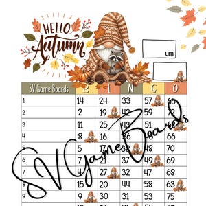May include: A printable bingo game sheet titled Hello Autumn featuring a gnome holding a raccoon, surrounded by fall leaves and pumpkins. The grid contains numbers 1 through 75 arranged in columns labelled B, I, N, G, O, with small gnome icons.
