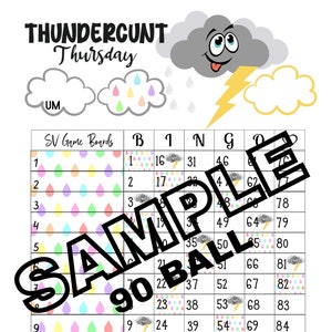 ThunderC*nt Thursday 90 ball 15 line bingo (mixed, straight, blank)