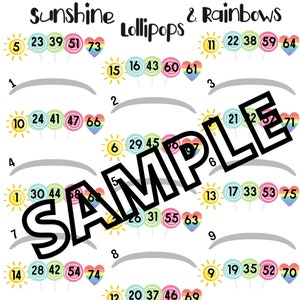 May include: A printable game board with a rainbow and sunshine theme. The board features 15 rows of colorful lollipops with numbers on them. Each row has a sun and a heart at the ends. The game board is titled "Sunshine Lollipops & Rainbows".