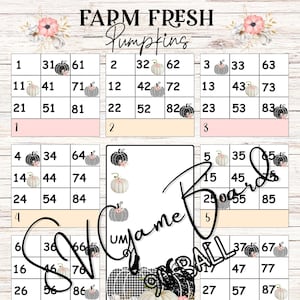 May include: A Farm Fresh Pumpkins game board featuring a grid of numbers from 1 to 90, organized into ten sections. The design includes black and white pumpkin illustrations with pink floral accents, set against a light wood grain background.