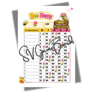 May include: A bingo game board with a bee theme. The words "Bee Happy" are at the top, along with the text "Bee Takes Out Flower Above!" The board has numbers and spaces for game play, with bee and flower graphics.