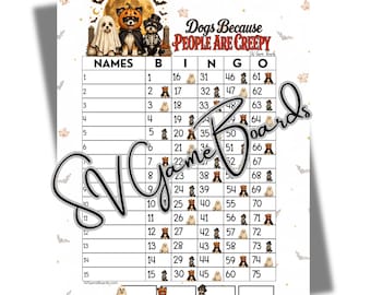 Dogs, because people are creepy 75 ball 15 ,line bingo (mixed, straight, blank)