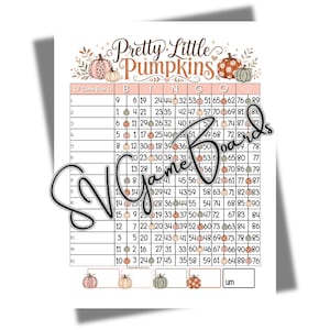 May include: A printable bingo game sheet titled Pretty Little Pumpkins featuring a grid with numbers and small pumpkin illustrations in shades of orange, pink, and sage green. The sheet includes a column for game board numbers and a bottom row for markers.