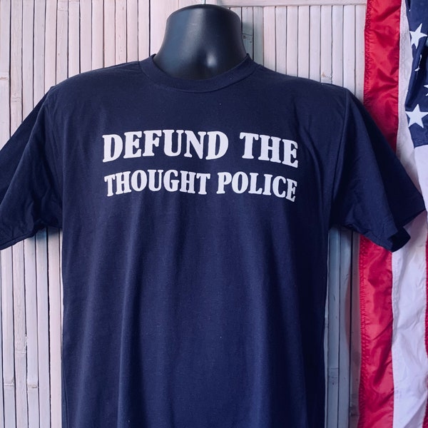 George Orwell 1984 T-Shirt | Defund The Thought Police