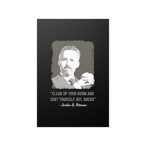 Clean Up Your Room Jordan Peterson Quote Inspirational Poster 12 x 18 in Motivational Poster Conservative Gift Intellectual Dark Web