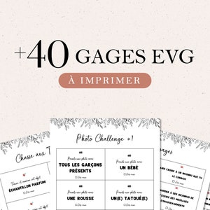 40 Gages, challenge et défis d'enterrement de vie de garçon à télécharger - Gages EVG en français, à imprimer - Défis pour le marié