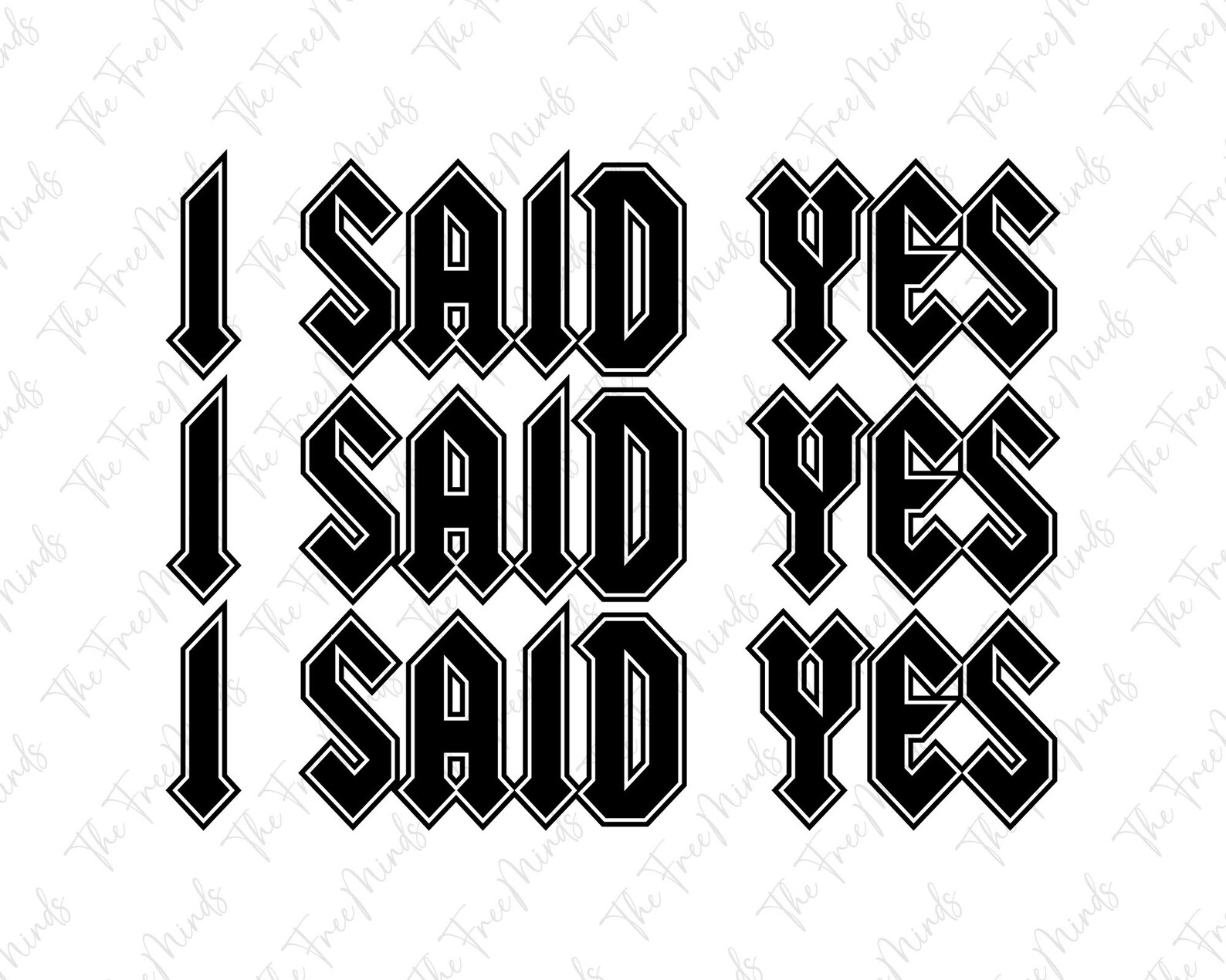 I Said Yes Svg Stacked Svg Printables Bride to Be Svg Etsy