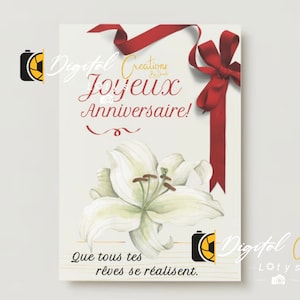 French Birthday Card with Elegant Lily, Wishing You a Happy Birthday in French, Instant Download Birthday Card for her