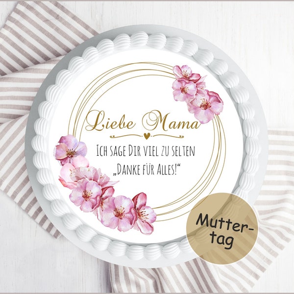 Tortenaufleger Muttertag Tortentopper Mama Mutter Oma Tortendeko Shop Tortenbild Geschenkidee Dankeschön rosa Kirschblüten MUT-TO-05-00-00