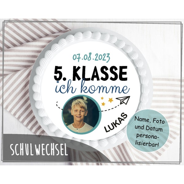 Tortenaufleger Photocake Kuchendeko Schulwechsel Abschied Grundschule Einschulung Kinder  personalisiert Foto Name Datum SCHU-TO-24-00-00