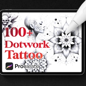 May include: A digital illustration of 100+ dotwork tattoo designs on a tablet screen. The designs include a skull, a mandala, and a portrait. The text "100+ Dotwork Tattoo" is displayed in red on the screen. The Procreate app icon is also visible on the screen.
