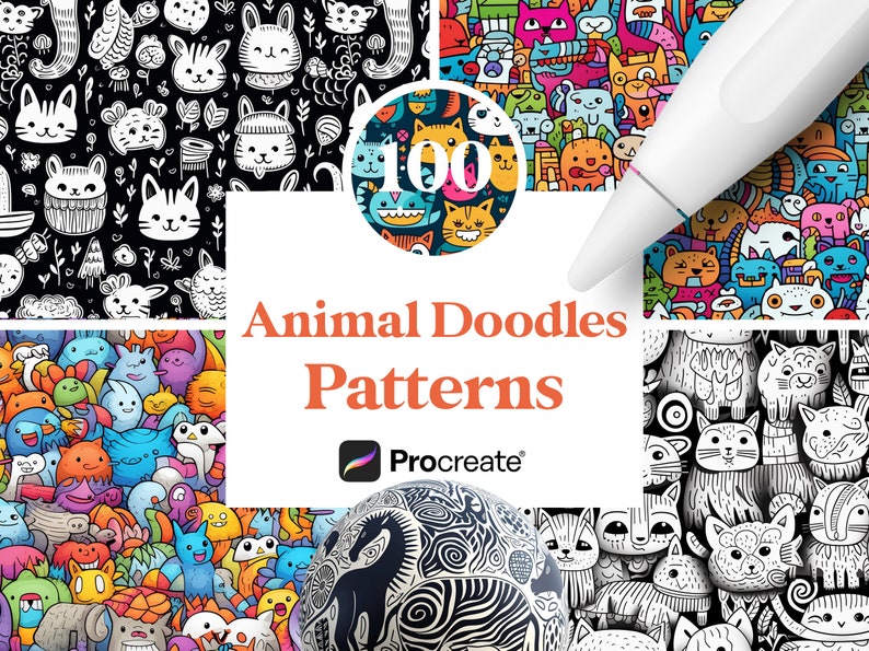 May include: 100 Animal Doodles Patterns for Procreate. A colorful digital illustration of various animal doodles in a repeating pattern. The image includes a white stylus and a black and white illustration of a zebra.