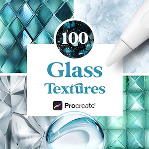 May include: A collage of 100 different glass textures for use in digital art and design. The textures are in various shades of blue and green. The text "100 Glass Textures" and the Procreate logo are visible in the center of the image.
