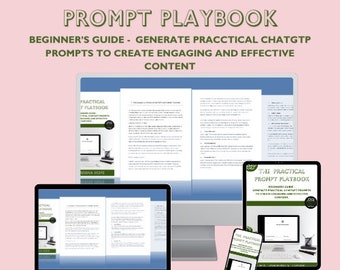 How to use ChatGTP with YOUR PROMPTS- The Practical Prompt Playbook -Unleashing ChatGPT for Content Brilliance
